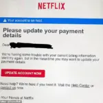 Scam Alert: Netflix Email Fraude Targeting User Payment Details